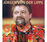 Lippe,Jürgen Von der - Große Männer