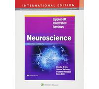 Lippincott Illustrated Reviews: Neuroscience (Lippincott Illustrated Reviews Series)