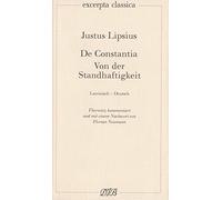 Lipsius, J: De Constantia. Von der Standhaftigkeit: Lateinisch-Deutsch: 16