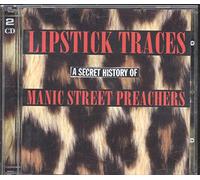 Lipstick Traces: A Secret History Of Manic Street Preachers
