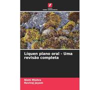 Líquen plano oral - Uma revisão completa