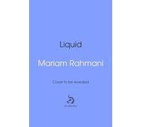 Liquid: A rom-com with a literary twist, for fans of Jeffrey Eugenides and Elif Batuman