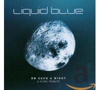 Liquid Blue - On Such a Night
