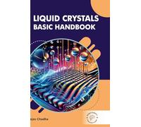Liquid Crystals: Basic Handbook