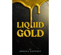 Liquid Gold