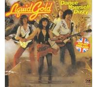 LIQUID GOLD - Dance yourself Dizzy / 6.12759
