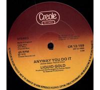 Liquid Gold - Liquid Gold / Anyway You Do It