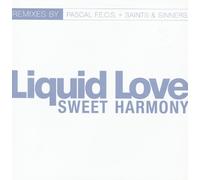 Liquid Love - Sweet Harmony (Remix) [Vinilo]