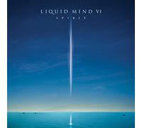 Liquid Mind - Spirit - Liquid Mind VI
