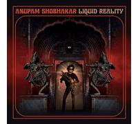 Liquid Reality (CD) Anupam Shobhakar (Importación USA)