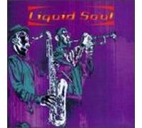 Liquid Soul - Liquid Soul