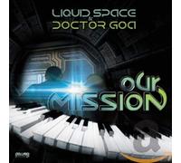 Liquid Space & Doctor Goa - Our Mission