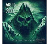 Liquid Steel - Mountains Of Madness