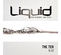 LIQUID THE TEN 6 10 DVD [Reino Unido]