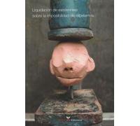 Liquidación de existencias: sobre la imposibilidad de rebelarnos (CONEXIONES)