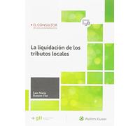 Liquidación de los tributos locales,La (SIN COLECCION)