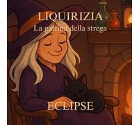 LIQUIRIZIA: La gattina della strega
