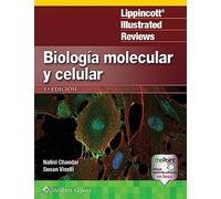 LIR. Biología molecular y celular (Lippincott Illustrated Reviews Series) (Spanish Edition)