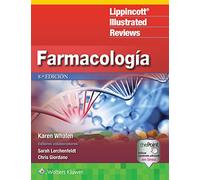 LIR. Farmacología (Lippincott Illustrated Reviews Series) (Spanish Edition)
