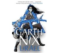 Lirael: The Old Kingdom 3