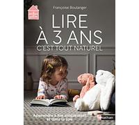 Lire à 3 ans c'est tout naturel