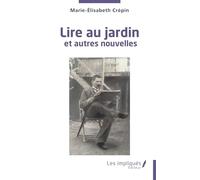 Lire au jardin: et autres nouvelles
