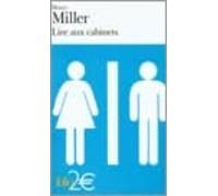 Lire aux cabinets: Précédé de Ils étaient vivants et ils m'ont parlé