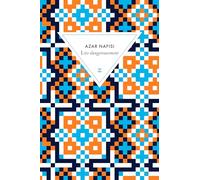 Lire dangereusement: Le pouvoir subversif de la littérature en des temps troublés