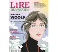 Lire Magazine n°538 : Virginia Woolf - Mars 2025: Bien plus qu'une icône