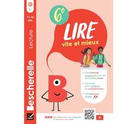 Lire vite et mieux 6e Bescherelle: Cahier d'entraînement à la lecture fluide: 24