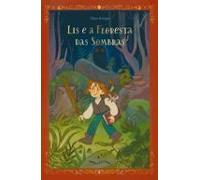 Lis E A Floresta Das Sombras