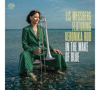 Lis Wessberg Featuring Veronika Rud - In The Wake Of Blue [Vinilo]