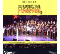 Lisa Antoni - Musical Forever 2 - Abschiedskonzert für und mit Caspar Richter