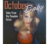 Lisa Bouchelle & October Baby - Tales from the Pumpkin Patch