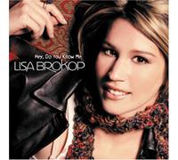 Lisa Brokop - Hey Do You Know Me