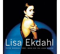 Lisa Ekdahl - When Did You Leave Heaven