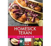 Lisa Fain The Homesick Texan Cookbook (Tapa dura) (Importación USA)