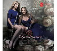 Lisa Friend (Flöte) - Luminance - Oeuvres pour Flûte Solo et Duo de Flûte