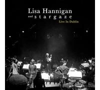 Lisa Hannigan & S T A R G A Z E - Live In Dublin