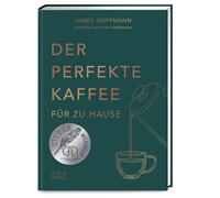 Lisa Heilig Jam Der perfekte Kaffee für zu Hause - Das Praxis-Handbu (Tapa dura)