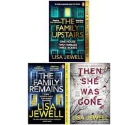 Lisa Jewell Collection 3 Books Set (The Family Upstairs, Watching You, Then She Was Gone)