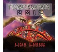 Lisa LaRue - Transformation 2012