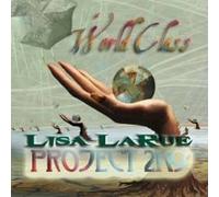 Lisa LaRUE'S PROJECT 2K9 - World Class