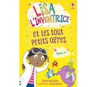Lisa l'inventrice et les tout petits ogres
