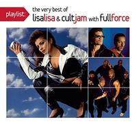 Lisa Lisa & Cult Jam - Playlist: The Very Best