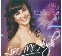 Lisa McHugh - Old fashioned girl