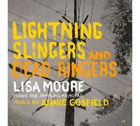 Lisa Moore - Lightning Slingers & Dead Ringers