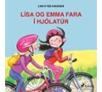 Lísa Og Emma Fara Í Hjólatúr (audiolibro)