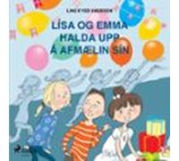 Lísa Og Emma Halda Upp Á Afmælin Sín