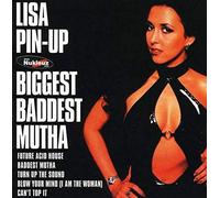 Lisa Pin Up - Biggest Baddest Mutha